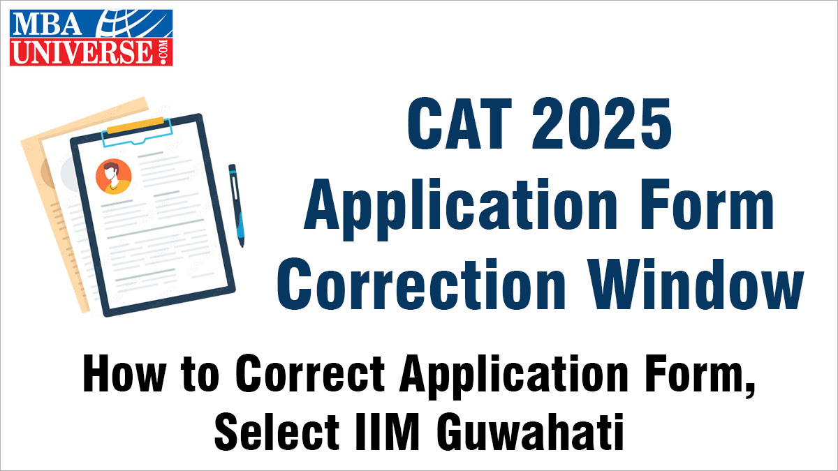CAT 2025 Application Form Correction Window Closing Today (Oct 7); Check How to Correct Application Form, Select IIM Guwahati