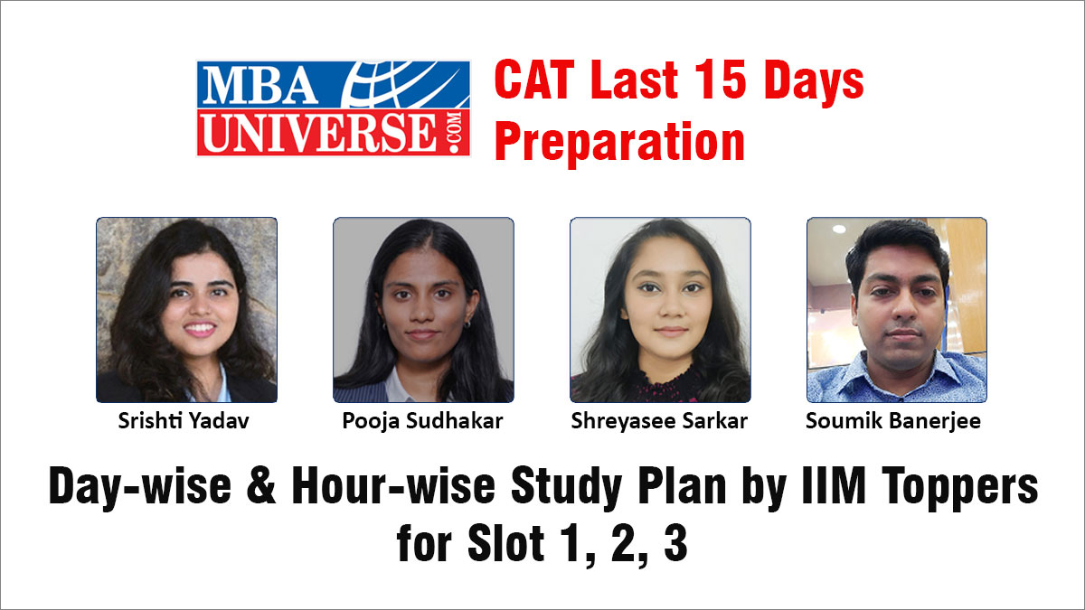 CAT Last 15 Days Preparation: Day-wise & Hour-wise Study Plan, Strategy & Tips by IIM Toppers